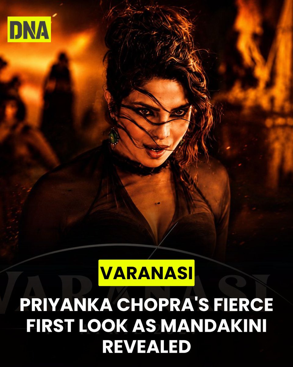 dna's tweet photo. Priyanka Chopra's first look from SS Rajamouli's upcoming film 'Varanasi' was unveiled on her birthday. She will be seen as Mandakini, sporting a fierce, warrior-inspired avatar.

The film also stars Mahesh Babu in a lead role and is slated to hit theatres in April 2027.

#DNAUpdates #PriyankaChopra #SSRajamouli #Varanasi #MaheshBabu #IndianCinema