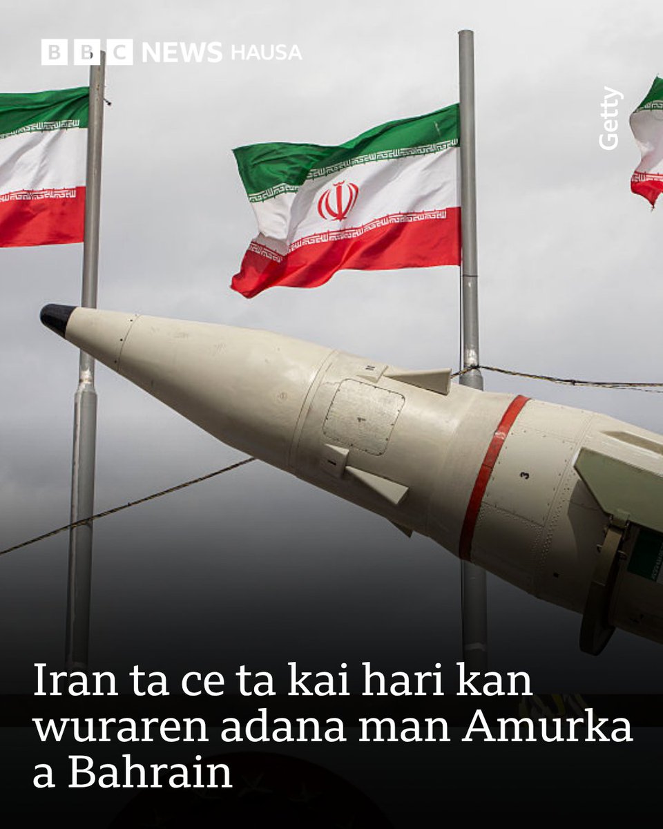 bbchausa's tweet photo. Sojojin Iran ne suka ce sun kai harin har da wuraren jiragen sama a sansanin sojin Amurka a Bahrain.

Ƙarin bayani -https://t.co/yoYmqNgv7M https://t.co/rYB83rALSA
