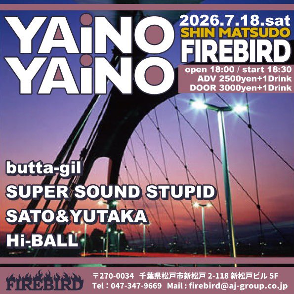 HiBALLxxxx's tweet photo. 本日　新松戸‼️
よろしくお願いします‼️

YAiNO YAiNO

open 18:00 / start 18:30
ADV 2500yen+1Drink / DOOR 3000yen+1Drink

●butta-gil
●SUPER SOUND STUPID
●SATO&amp;YUTAKA
●Hi-BALL https://t.co/V0toEL167f
