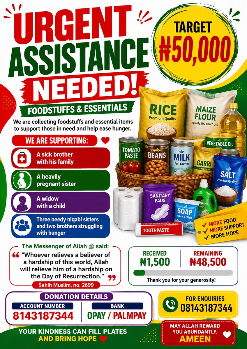 charitablefo's tweet photo. 🚨 URGENT ASSISTANCE NEEDED 🚨

Foodstuffs &amp; Essential Needs

🎯 Target: ₦50,000

✅ Received: ₦1,500
⏳ Remaining: ₦48,500 https://t.co/paNxs7Hrjw