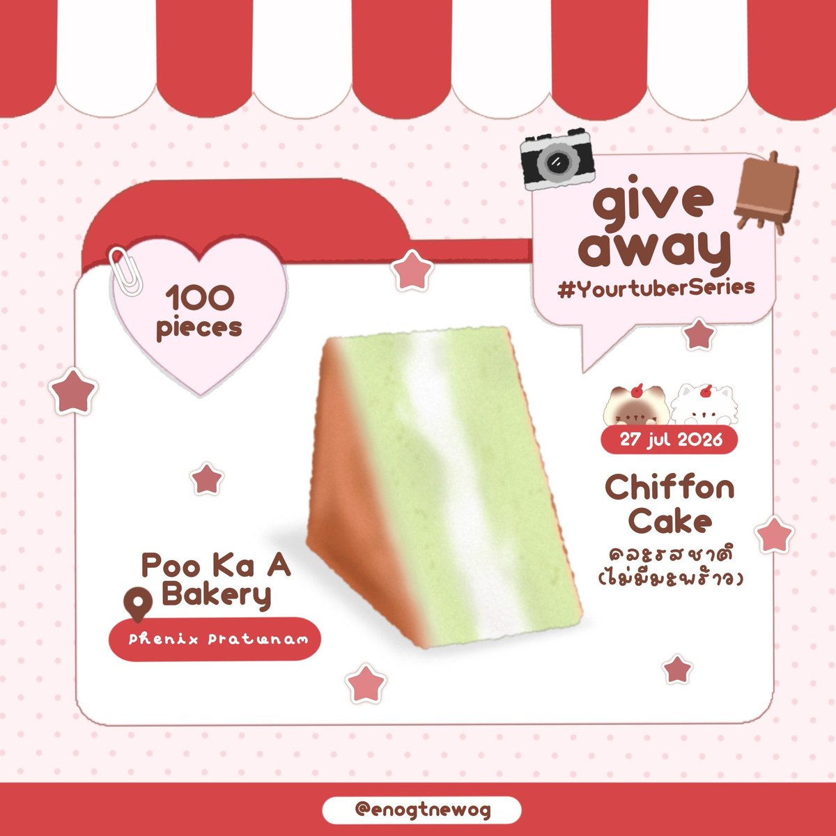 enogtnewog's tweet photo. »-♡→ Giveaway for #YourtuberSeries
 
ชิฟฟ่อน ร้าน ปูกะเอ เบเกอรี่ 100 ชิ้น (คละรส)

Date : 27 July 2026
Location : Phenix Pratunam
Rule : RT and Show this post
#ติดฝนติดแจก

เราฝากพี่ @prschezt ไปแจก เดี๋ยวพี่เราจะแจ้งเวลากับสถานที่อีกทีนะคะ 
มารับกันเยอะ ๆ นะคะ ♡   ·͜·♡

♡‧₊ #TLE_mtm #Firstone   
#เติ้ลเฟิร์สวัน #TleFirstone ₊‧♡