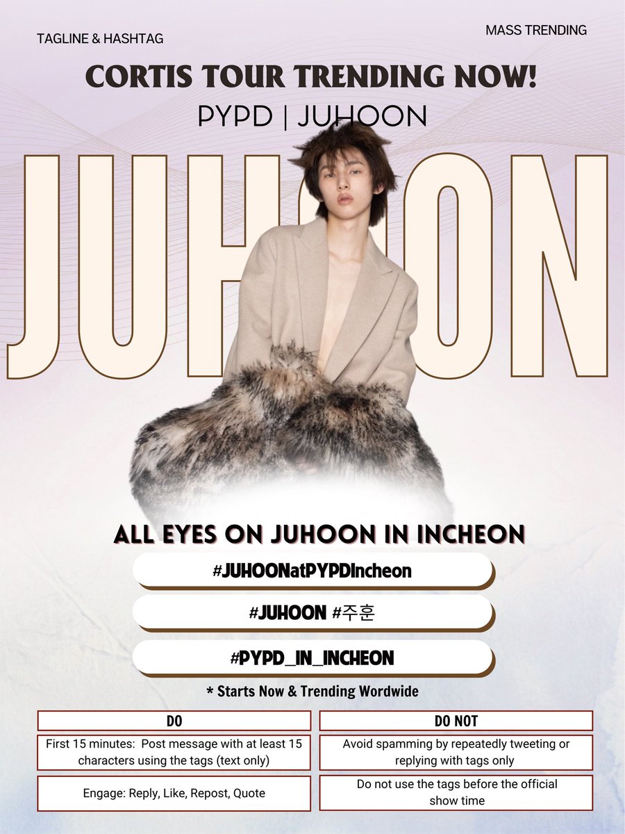 JUHOONGLOBAL's tweet photo. 📢 | #JUHOON HASHTAG PARTY PYPD INCHEON DAY 1 START NOW!

⏰ Start at: 4:45 PM KST
🎯 500 replies 

📌 Tagline &amp; Hashtag 

ALL EYES ON JUHOON IN INCHEON 

#JUHOONatPYPDIncheon
#JUHOON #주훈 
#PYPD_IN_INCHEON https://t.co/q9rDC1UTr9