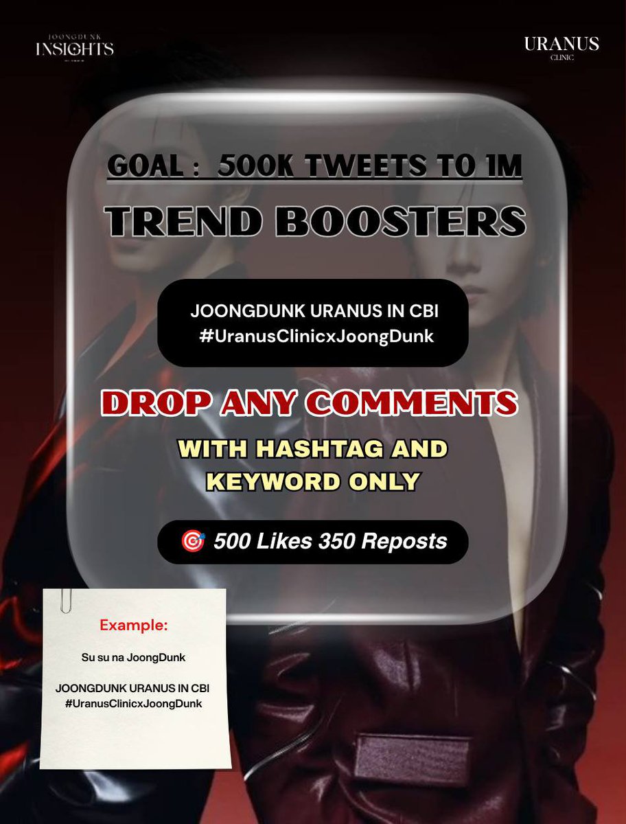 JDInsights_'s tweet photo. 📣 Trend start mini booster!

🎯 Goal: 500 likes 350 repost and a lot of comments! Let's get that 500k tweets faster

JOONGDUNK URANUS IN CBI

#UranusClinicxJoongDunk https://t.co/mpyconjbrj