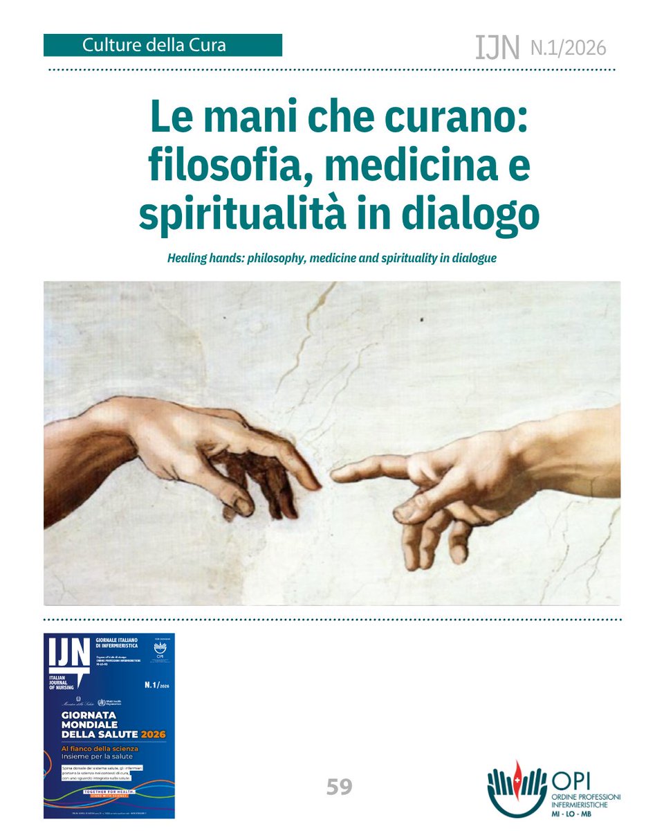 IJNursing's tweet photo. Le mani che curano: filosofia, medicina e spiritualità in dialogo. La cura non riguarda solo procedure e competenze tecniche, ma anche significato, relazione e dimensione umana.
Questo contributo propone un dialogo tra filosofia, medicina e spiritualità.
https://t.co/XmqvjQZL5R https://t.co/rveP7SkSbY
