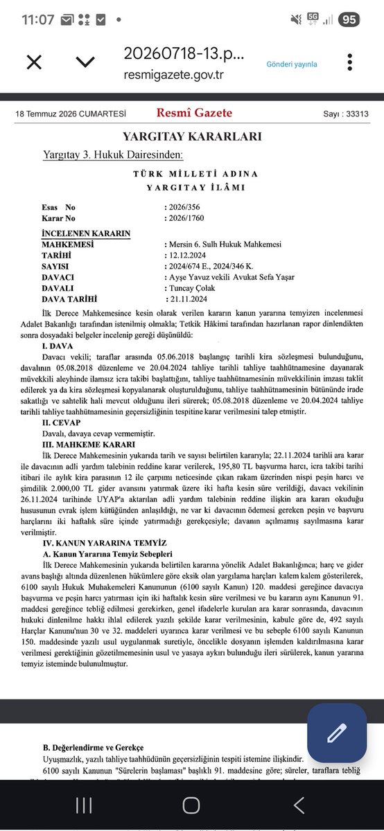 avonderozer's tweet photo. Resmi gazetenin bugünkü sayısında YARGITAY 3. HUKUK DAİRESİ kararı yayımlandı. 
“BİR BELGENİN UYAP TAN "OKUNDU" OLARAK GÖRÜNMESİ TEBLİGAT VEYA TEFHİM YERİNE GEÇMEZ VE SÜRELER BAŞLAMIŞ OLMAZ”
Aynı konuda 12. HD'nin o kadar çok kararı var ki, nerdeyse yerleşik içtihat oldu. 
Yargı kararlarındaki bu çelşkiler hukuka güveni bitirdiği gibi, hukuki öngörülebilirliği de sıfırladı.