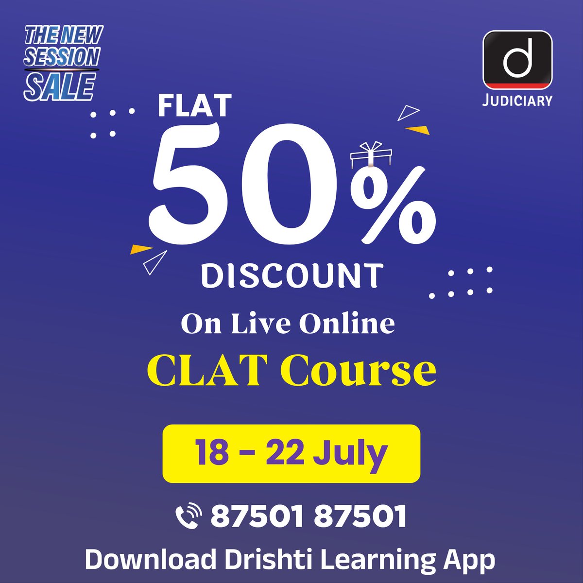 Law_Drishti's tweet photo. New Session Sale!
Avail FLAT 50% OFF on online CLAT Course.
To claim your discount, fill out the callback form at this link: https://t.co/28EzTGLEDG
ЁЯУЮ87501 87501
#NewSessionSale #NewSession2026 #JudiciaryOnlineCourse #OnlineLearning #VirtualClassRoom #LegalStudies #LawCourse #DiscountOffer #JudicialStudies #DrishtiJudiciary