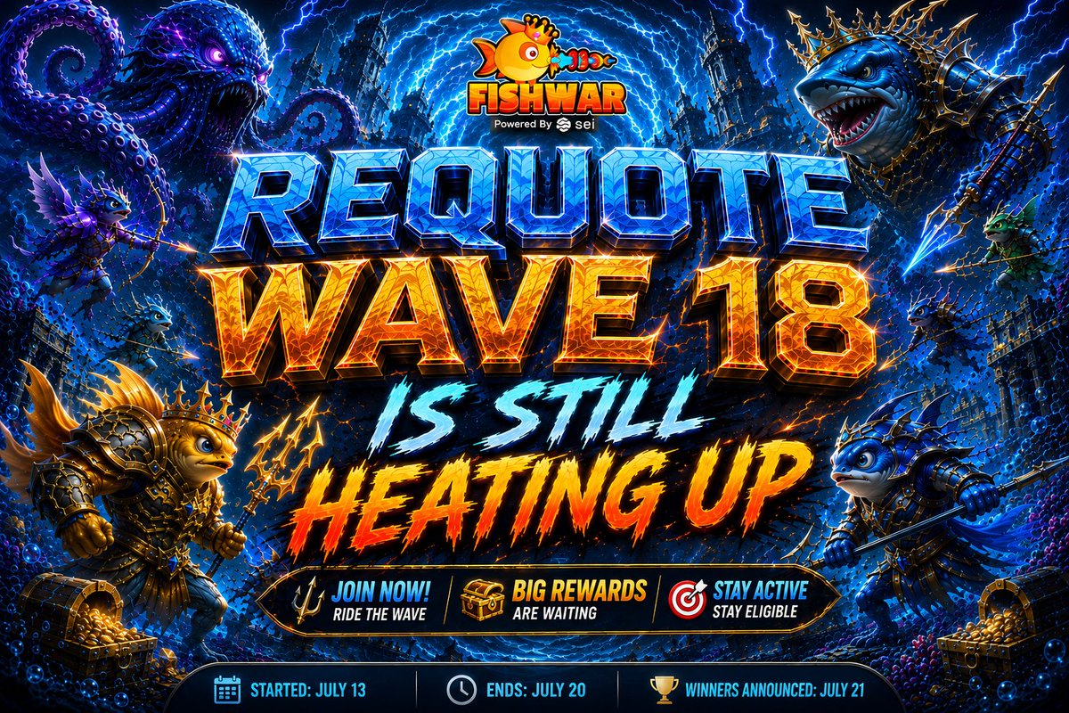 FishWarOfficial's tweet photo. REQUOTE WAVE 18 IS STILL HEATING UP

Play Fishwar Now: https://t.co/f3zkQ5f9Nh

The wave is still live, and the timeline is waiting for more FishWar noise.

If you have not joined ReQuote Wave 18 yet, now is the time to jump in and make your post hit harder across the sea.

Total Rewards: 4,000,000 $FISHW
Top 5 Winners: 800,000 $FISHW each

How to join:
- ReQuote this post: https://t.co/eVR5374Fpc
- Tag @FishWarOfficial + 3 friends
- Add your FishWar ID + wallet address
- Drop your caption — funny, bold, or pure FishWar chaos

Event Timeline:
- Start: Jun 13 – NOW
- End: July 20 – 7:00 AM (GMT+7)
- Winners Announced: July 21

Don’t let this wave pass you by.

#FishWar #EffectPredict #FISHW #PlayAndEarn #GameFi #SeiNetwork
