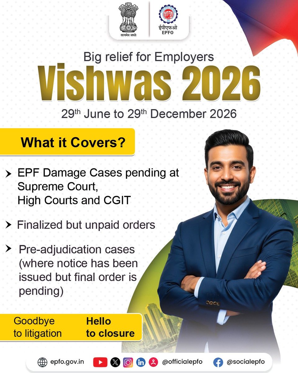 socialepfo's tweet photo. Big relief for Employers!
#Vishwas2026
What it Covers?
* EPF Damage Cases pending at Supreme Court, High Courts and CGIT
* Finalized but unpaid orders
* Pre-adjudication cases
🔗 Tap on the link to know more- https://t.co/tQAqoYbJwY #EPFO #EPFOWithYou https://t.co/uqi8LGYz6V