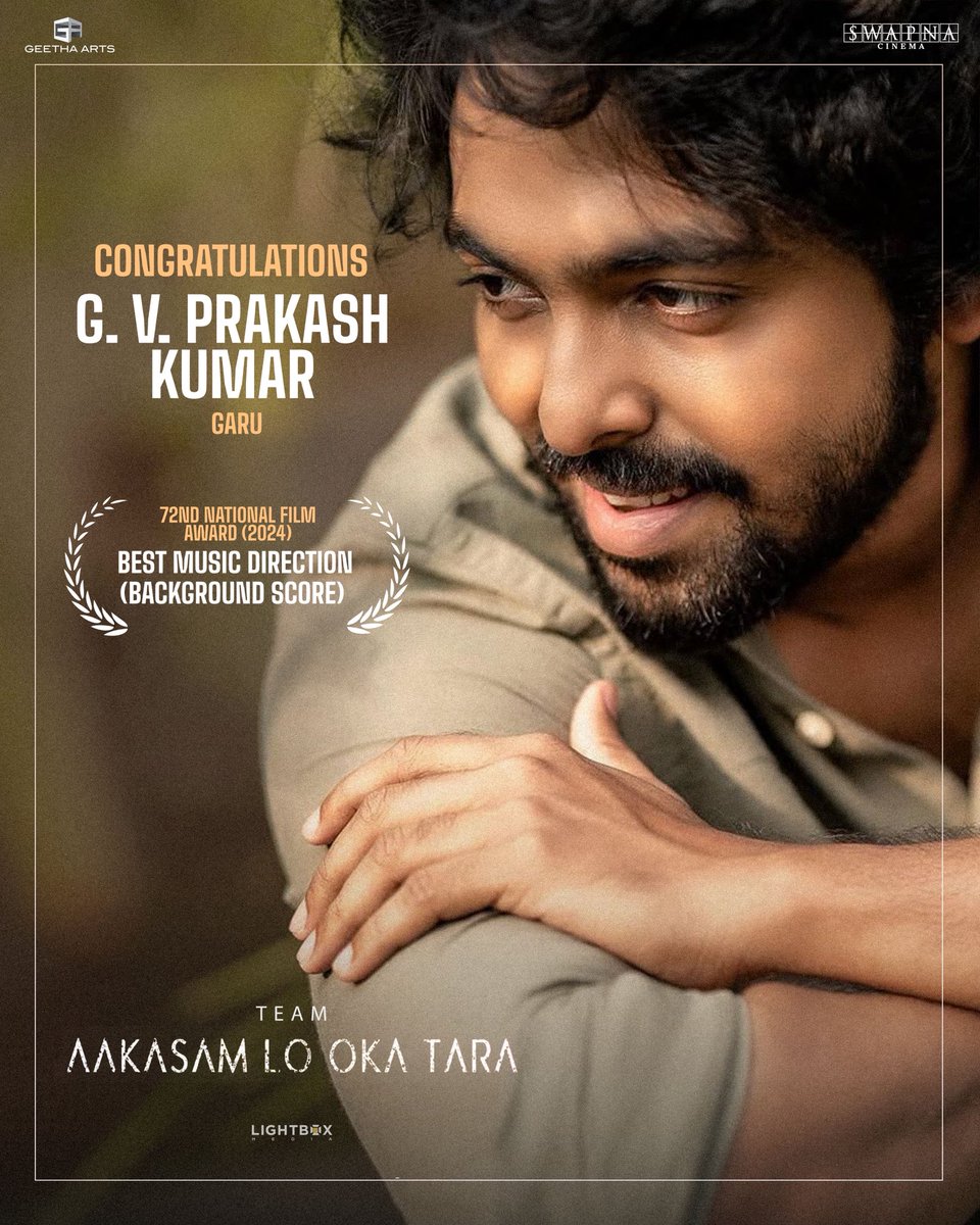 GeethaArts's tweet photo. Team #AakasamLoOkaTara congratulates @gvprakash garu on winning the #72ndNationalFilmAwards (2024) for Best Music Direction (Background Score) ❤️‍🔥❤️‍🔥❤️‍🔥

A well deserved honour. 
Wishing you many more glorious milestones ahead. 

#AOTMovie
@dulQuer @pavansadineni @SwapnaCinema @Lightboxoffl @shrutihaasan @satveeravalli @grajug @sunnygunnam @ramya_gunnam @sujithsarang @Cinemainmygenes