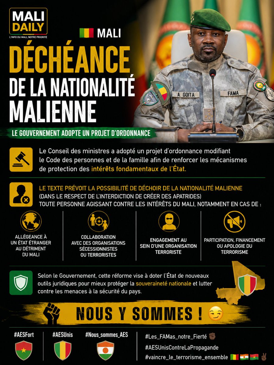 Mali_Daily's tweet photo. 🇲🇱 Le Mali renforce son cadre juridique.
Le gouvernement adopte un projet d’ordonnance autorisant la déchéance de la nationalité pour les personnes impliquées dans le terrorisme, le séparatisme ou les actes contre les intérêts fondamentaux de l’État.
#Mali #FAMa #MaliDaily https://t.co/MDtVdSXT4G