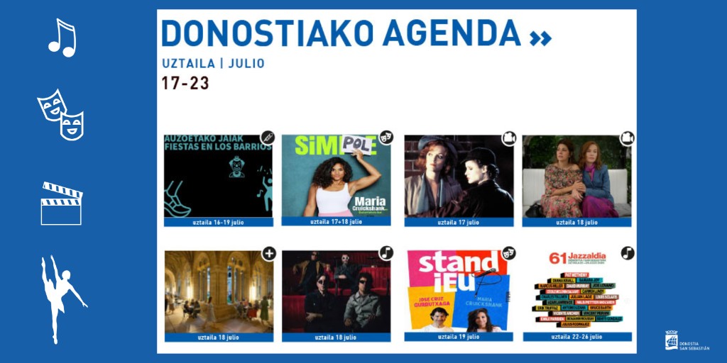 DonostiakoUdala's tweet photo. 🟦 𝘿𝙤𝙣𝙤𝙨𝙩𝙞𝙖𝙠𝙤 𝘼𝙜𝙚𝙣𝙙𝙖
👺 Datozen egunetarako Donostiako kultur jardueren agenda
📂 Uztaila 17-23 [pdf] -> https://t.co/y6VOaJP2NG
👀 Bilatu online -> https://t.co/7jxMXqewin

#Donostia #SanSebastian #Agenda #AgendaDSS #InfoDSS @donostiakultura @santelmomuseoa @VEantzokia