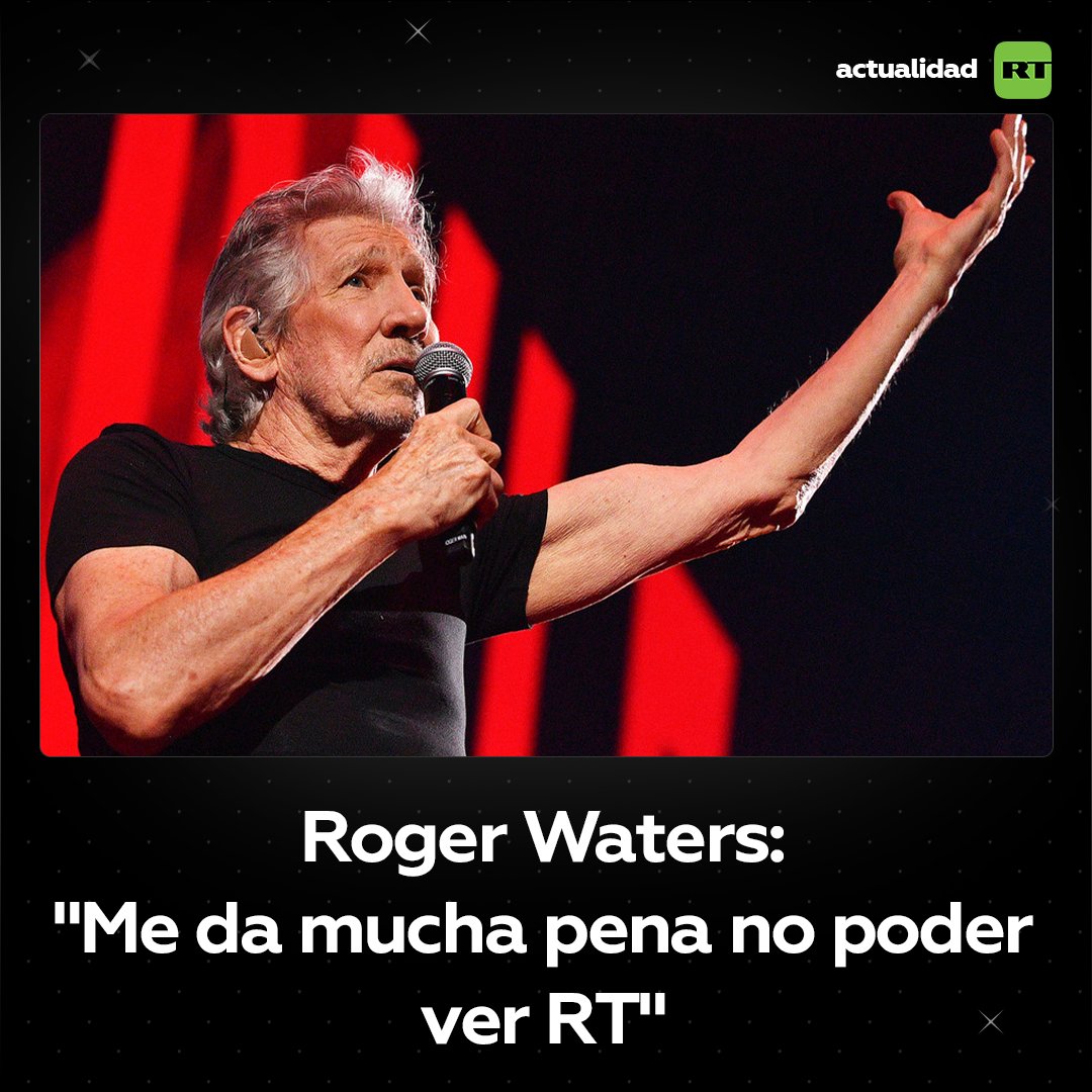 ActualidadRT's tweet photo. 🎸🗣️El legendario músico británico Roger Waters aseguró que le entristece mucho que, en razón de la censura imperante en los países occidentales, no puede ver el contenido de RT https://t.co/x280htHV3G