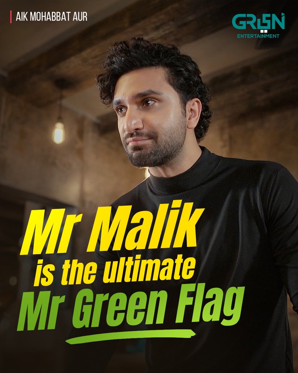 Greentvpakistan's tweet photo. Green flags aren’t always grand gestures.

Sometimes they’re found in a man who listens without interrupting, remembers what matters to you, respects your choices and stands beside you when your voice needs support.

Haroon Malik understands that respect isn’t a favour, it’s the bare minimum. 💚

#MrGreenFlag #HaroonMalik #GreenEntertainment #AikMuhabbatAur