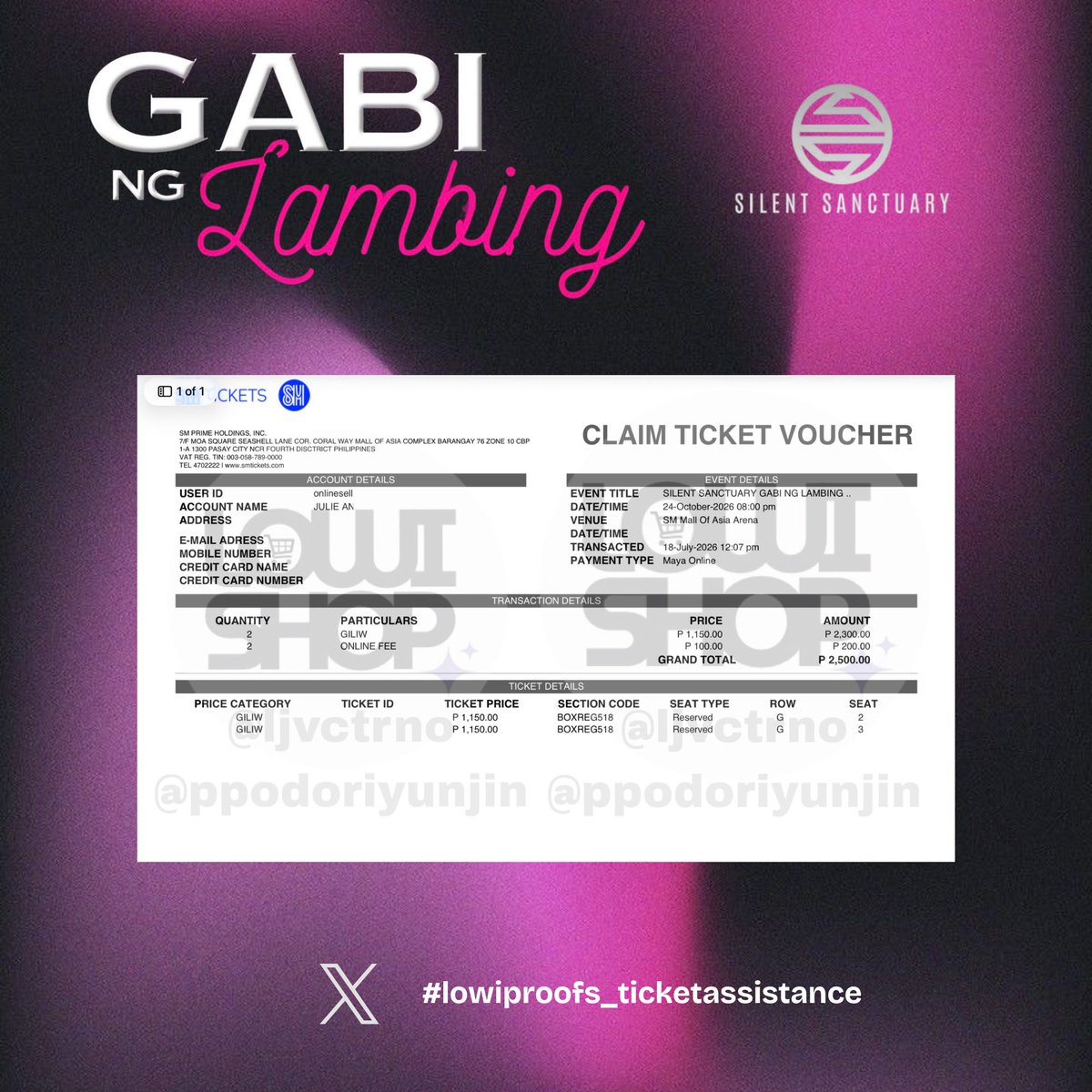 ppodoriyunjin's tweet photo. This is the Proof of transaction 📩

 Thank you for trusting my ticketing assistance for the SILENT SANCTUARY “GABI NG LAMBING” DAY 2. I’m always here to make your journey smooth and hassle-free. 🫶🏻💜

📍 #lowiproofs_ticketassistance 
#silentsanctuary #gabinglambing https://t.co/Um3V2FjXTm
