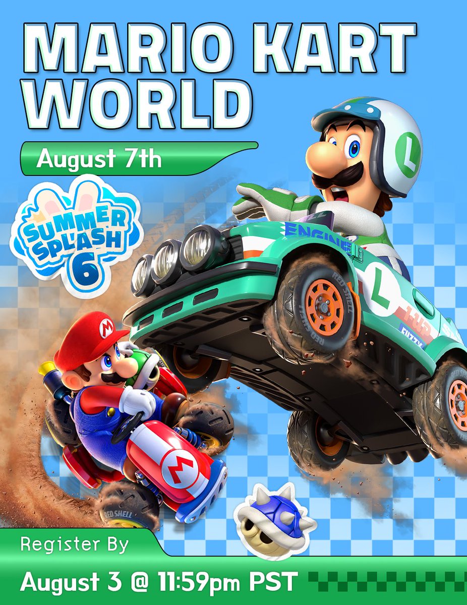 summersplashna's tweet photo. 🏎️On your marks, get set, and Summer Splash! Join us for our Mario Kart World Tournament happening on August 7! 🏁

💫 FREE to enter, with PRIZES galore, and a FUN time! Everything to win, nothing to lose! 💯

🔥Sign up by August 3rd in our bio!
🎨: @kryyOW https://t.co/BMkQBHWdqe
