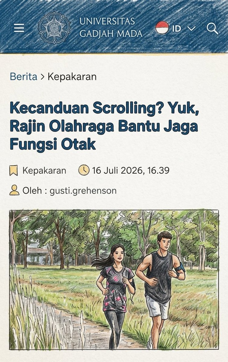 Sebelahkampus's tweet photo. 🫟Pakar UGM : Jangan Scroll Sosmed terus, nanti otak jadi lemot. 

Kabar buruk guys 🤣
Rebahan berjam-jam ternyata diam-diam mencekik suplai oksigen ke kepalamu. 

Dr. dr. Zaenal Muttaqien Sofro, Dosen Fisiologi FK-KKM UGM, memaparkan bahwa masalah utamanya bukan semata-mata aktivitas scrolling, tetapi karena posisi duduk terlalu lama membuat darah berkumpul di bagian bawah tubuh akibat gravitasi. 

Mengingat otak menyedot 20 persen oksigen tubuh, beliau menegaskan bahwa jika sistem dasar sirkulasi bawah ini bekerja dengan baik, maka fungsi otak juga akan optimal, sebaliknya, bila dasar ini terganggu, maka otak pun akan mengalami gangguan.

— jangan sembarangan melakukan olahraga berat hanya demi gengsi. 

Meski memicu hormon endorfin, Dr. Zaenal memberi peringatan keras bagi yang nekat berolahraga sesaat setelah makan. Ia menjelaskan, apabila pusat yang mengatur sistem pencernaan terlalu dominan, jantung bisa menjadi tidak optimal sehingga meningkatkan resiko gangguan jantung bahkan kematian mendadak. 

beliau memungkas bahwa cukup dengan gerakan ritmis dan kontinu selama 30 hingga 40 menit, olahraga dapat meningkatkan kebugaran tubuh sekaligus membantu menjaga fungsi otak tetap optimal. 

Berdirilah sekarang !!
Larilah !!!
sambil berteriak !!!

saya akan lawan !!!
saya akan lawan !!!
lawan rasa malas itu. . .

cc:
@Txtdariiugm 
@Jogja24Jam 
@txtdarinonktpYK 

sumber :
Laman Resmi UGM