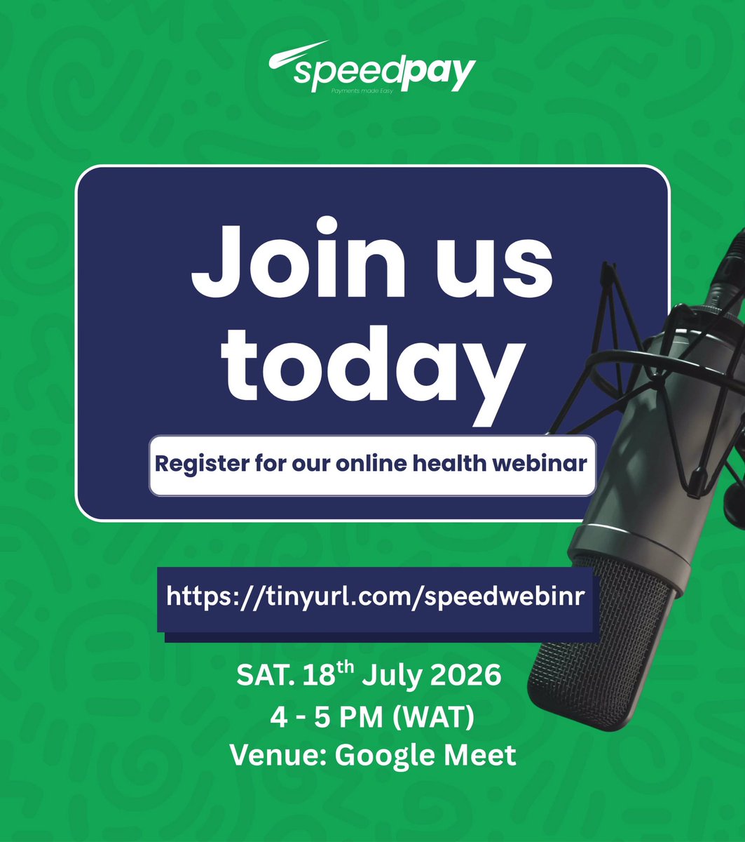 Speedpayng's tweet photo. 📢 Join us today! Register for our online health webinar and be part of an insightful session from the comfort of your home.
🗓️ Saturday, 18th July 2026
🕓 4:00–5:00 PM (WAT)
💻 Venue: Google Meet
🔗 Register now: https://t.co/lqVh37ADlK

#healthwebinar #health #healthawareness #onlineevent #speedpayfinng