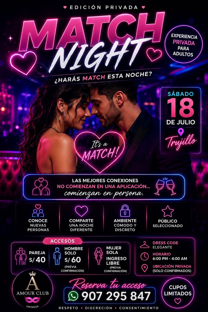 AmourClub3's tweet photo. 💘 𝙈𝘼𝙏𝘾𝙃 𝙉𝙄𝙂𝙃𝙏 💘
✨ Edición Exclusiva

📍 Este sábado 18 de Julio en Trujillo 

💜 ¿Harás match esta noche?

✨ Una conversación puede cambiarlo todo...

🕘 9 PM – 4 AM

𝐑𝐞𝐬𝐞𝐫𝐯𝐚𝐬: 👇
https://t.co/4MZ6IlyXOw

#Trujillo #MatchNight https://t.co/sPtOEGdg2o