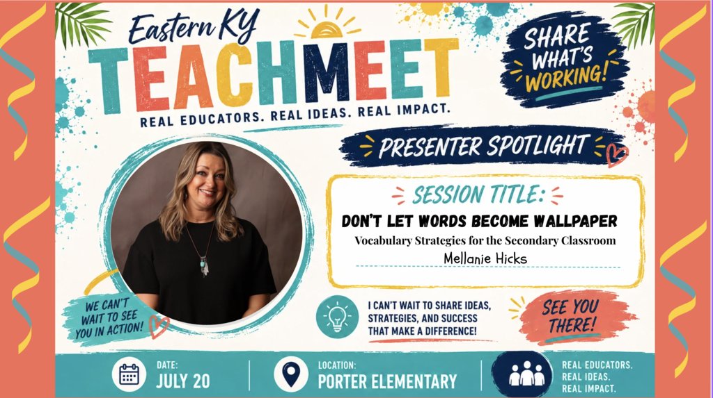 JC_Schools's tweet photo. Presenter Spotlight! Mellanie Hicks will share practical vocabulary strategies that keep words from becoming "wallpaper" and help students make lasting connections. See you July 20 at Eastern KY TeachMeet! https://t.co/l6FLSWdauY