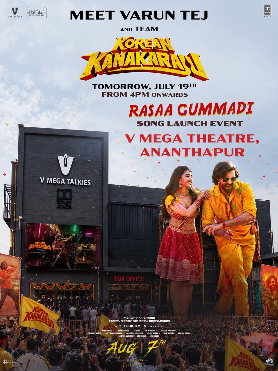 shreyasmedia's tweet photo. ANANTHAPUR... ARE YOU READY???❤️🔥
Meet #Varunkonidela and team #KoreanKanakaraju at the Grand Launch Event of #RasaaGummadiadi 🤩🔥
Tomorrow, July 19th at V Mega Theatre, from 4PM onwards💥
Watch Live here ▶️ https://t.co/1LmaUyrdx7
#VarunTejKonidela #MerlapakaGandhi https://t.co/AqFEKjcxbi