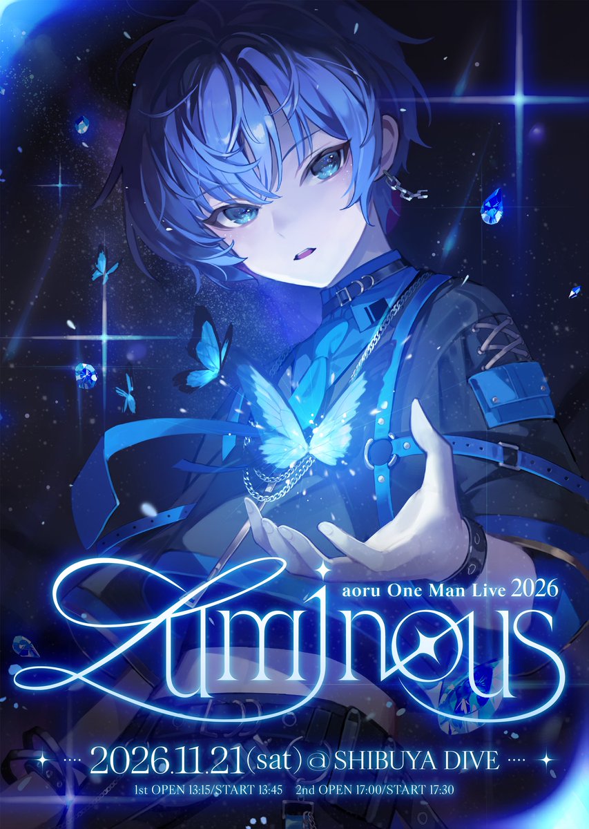 aoru_2525's tweet photo. 【重大告知】

aoru 3rd ONE-MAN LIVE

『LUMINOUS』

2026.11.21(Sat) 
in SHIBUYA DIVE

2年半越しのワンマン、全ての力をこの日にぶつけます。
みんなで紡いできた光たちを今、大きな光にしようか。

▼申し込みはこちらから
https://t.co/muvj9rRpvl https://t.co/gz56JRXmXp