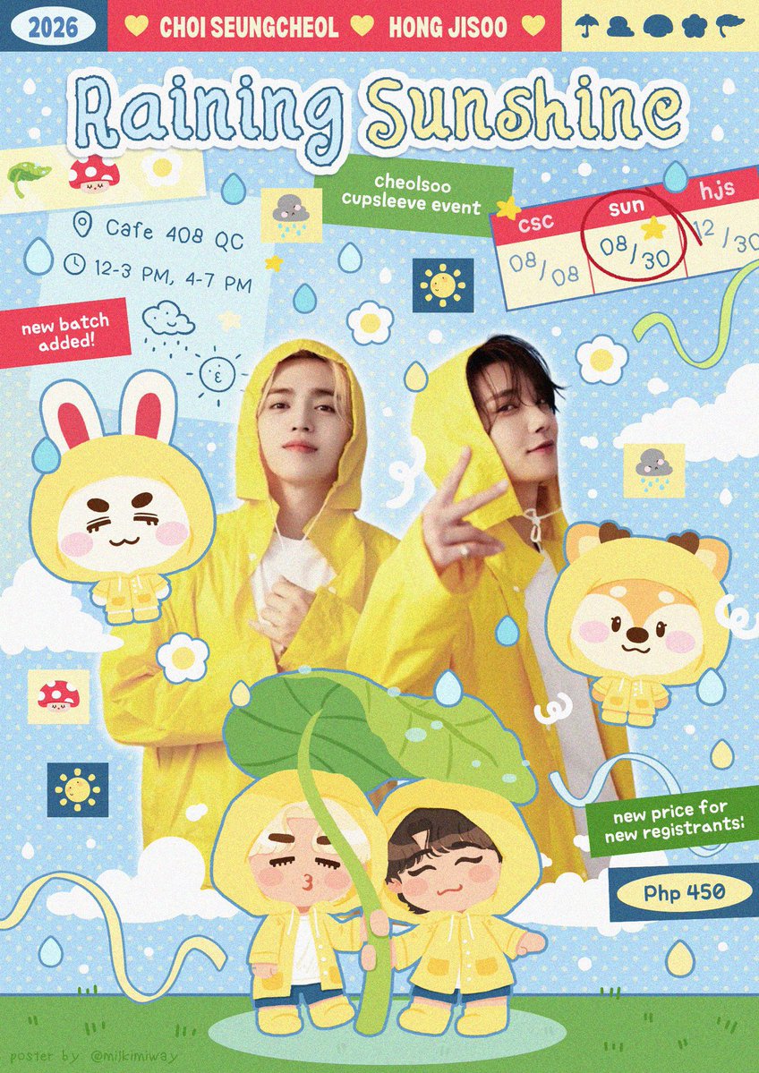dearcoupshu's tweet photo. Come celebrate through rain and sunshine with Cheolsoo! 🌦

🗓️ August 30, 2026
📍 Cafe 408 QC
☕️ ₱250 minimum cafe spend
🖍️ Lucky draws, stamp rally, merchants, &amp; more activities 

All slots are taken! See you at #RainingSunshine 💛 https://t.co/v6UGrOp8Ok
