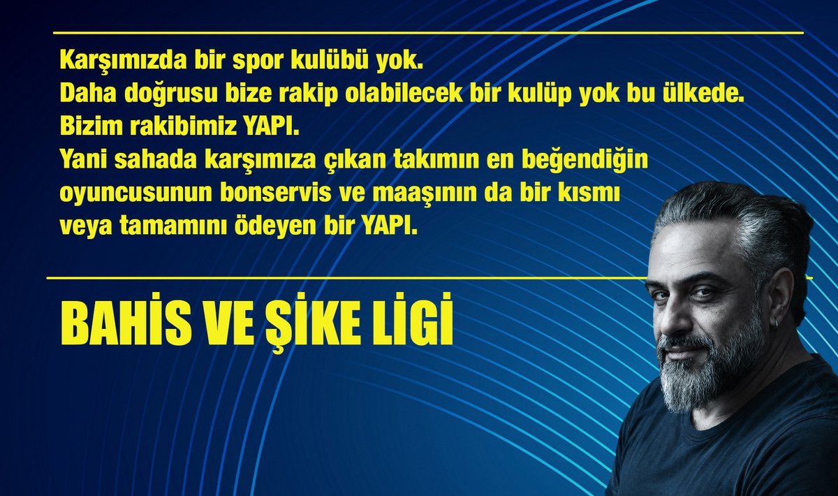FenerSol1907's tweet photo. BAHİS VE ŞİKE LİGİ

Normal ülkelerde deprem etkisi yaratacak, şampiyonlukların el değiştirmesinden tut, küme düşürmeye kadar gidecek olaylar yaşanıyor Türk futbolunda. 
Sonuç olarak ne çıkacak hep birlikte göreceğiz. 

Özellikle son 4 sezondur, tarihte görülmemiş bir cüret ve arsızlıkla, tamamen YAPI’nın marifeti ile belirlenen bir şampiyon(!) var. 

40 yıldır var olan, ama artık daha geniş, daha güçlü bir YAPI. 

Artık sadece TFF içindeki bir yapılanmadan bahsetmiyoruz. 

Legal ve illegal tüm paydaşların bir araya geldiği, bahis baronlarından hakemlerine, yöneticilerinden medyasına, uluslarası bir etki alanına sahip, çıkar amaçlı bir organizasyondan bahsediyoruz.  

Yıllardır özellikle kendi taraftarımıza şahit oldukları gerçekleri anlatmaya çalışıyoruz. Yorucu olsa da vazgeçmek yok, anlatmaya devam edeceğiz. 

Karşımızda bir spor kulübü yok.
Daha doğrusu bize rakip olabilecek bir kulüp yok bu ülkede. 
Bizim rakibimiz YAPI. 

Yani sahada karşımıza çıkan takımın en beğendiğin oyuncusunun bonservis ve maaşının da bir kısmı veya tamamını ödeyen bir YAPI. 

Jesus sezonunu örnek vererek konuyu bitireceğim.  
Takım dolu dizgin giderken, Türkiye’de başka hiçbir takımın görmeyeceği kırmızı kartlarla 10 kişi bırakıldık haftalarca. 
Hoca, kart gören bir oyuncuyu anında oyundan almaya başlamıştı hatırlarsınız. 
Tüm enerjimizi çekip, gsnin karşısına çıkarmışlardı hani. 
“Bu ligin sportif gerçekliği yok” diye efsane bir cümle kurup giden Jesus. 
Elin oğlu ha! 

Fenerbahçe, o sezondan geçtiğimiz son sezona kadar bu ligin doğal şampiyonudur. 
4 yıl resmi olarak şampiyon olup UCL’e katılan bir Fenerbahçe nerde olurdu, onu da siz düşünün.
AYAZ
@Ayaz_Y_