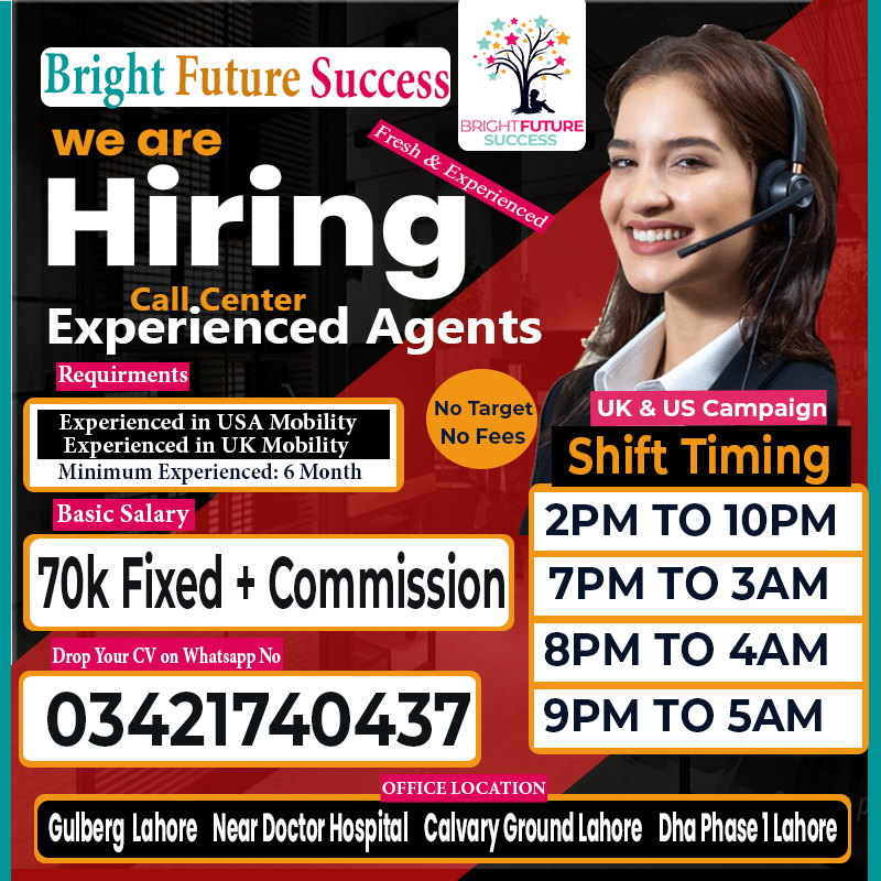 Bright_F_Succes's tweet photo. #hiring #callcenterjobs #jobsearch #callcenter #CallCenterAgent #CallCenterRepresentative #LahoreJobs #jobseekers #brightfuturesuccess #recruitor #Recruiting #recruitmentagency #jobseeker #jobsearch2026 #jobhiring #lahorejobs #lahore #jobs2026 #fresherjob #callcenterjobslahore https://t.co/SrB5pRLEgO