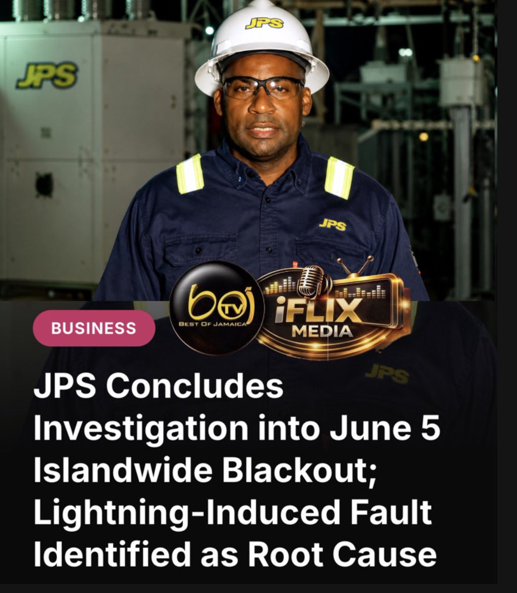 BOJTV1's tweet photo. JPS Concludes Investigation into June 5 Islandwide Blackout; Lightning-Induced Fault Identified as Root Cause

“… The findings have been submitted to the Office of Utilities Regulation (OUR) and the Ministry of Energy, Telecommunications and Transport (METT) for review, following an extensive technical investigation involving JPS engineers and a team of internationally renowned power system experts.…”

Read more here 
https://t.co/lt828bAroE

Link also in stories ‼️

@myjpsonline @jpsfoundation