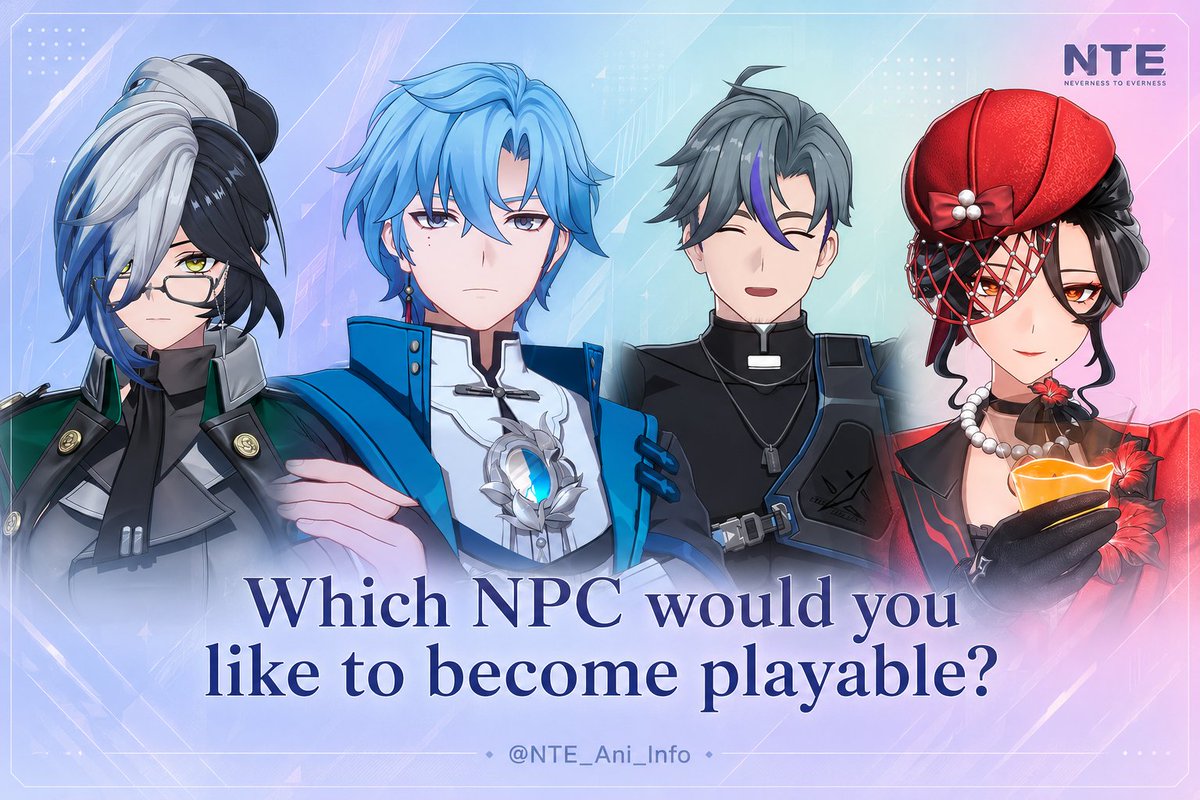 NTE_Ani_Info's tweet photo. Which of these High Quality NPCs would you like to become playable?

• My Top two picks are Lavinia and Mismo &amp; Otro!

→ Lavinia has such a beautiful model, I am sure she will become playable someday!

#NTE https://t.co/45MYOyEZrj