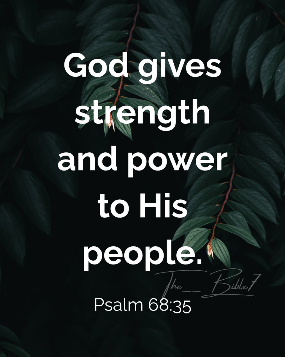 The__Bible7's tweet photo. Psalm 68:35 https://t.co/owxwjXfIV2