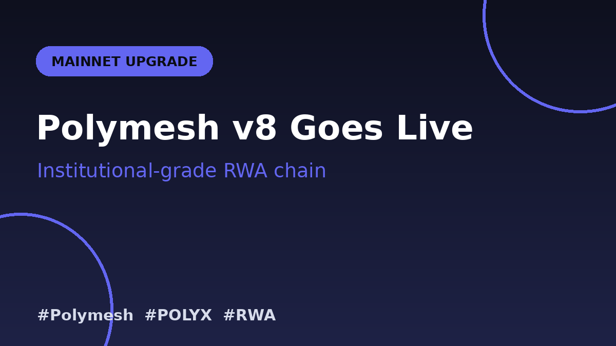cryptowithgopal's tweet photo. Polymesh v8 is going live on mainnet - a major upgrade for the institutional-grade RWA blockchain. #Polymesh #POLYX #RWA #Blockchain https://t.co/gb8fdOcdr9