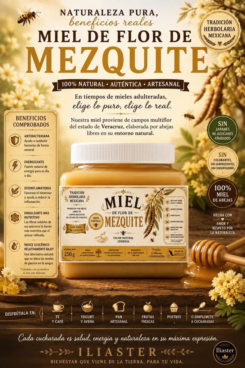 JulianReiki's tweet photo. 🍯✨ Redescubre el sabor de la auténtica Miel de Flor de Mezquite Iliaster.

🐝 100% miel natural, sin jarabes, azúcar añadida, colorantes ni conservadores.

🌿 Antibacteriana, rica en antioxidantes, con propiedades antiinflamatorias y una deliciosa fuente natural de energía.

🍃 Proveniente de apiarios en campos multiflor de Veracruz.

🥄 La diferencia se nota desde la primera cucharada.

#MielNatural #FlorDeMezquite #Apicultura #Bienestar #ProductosNaturales #Iliaster