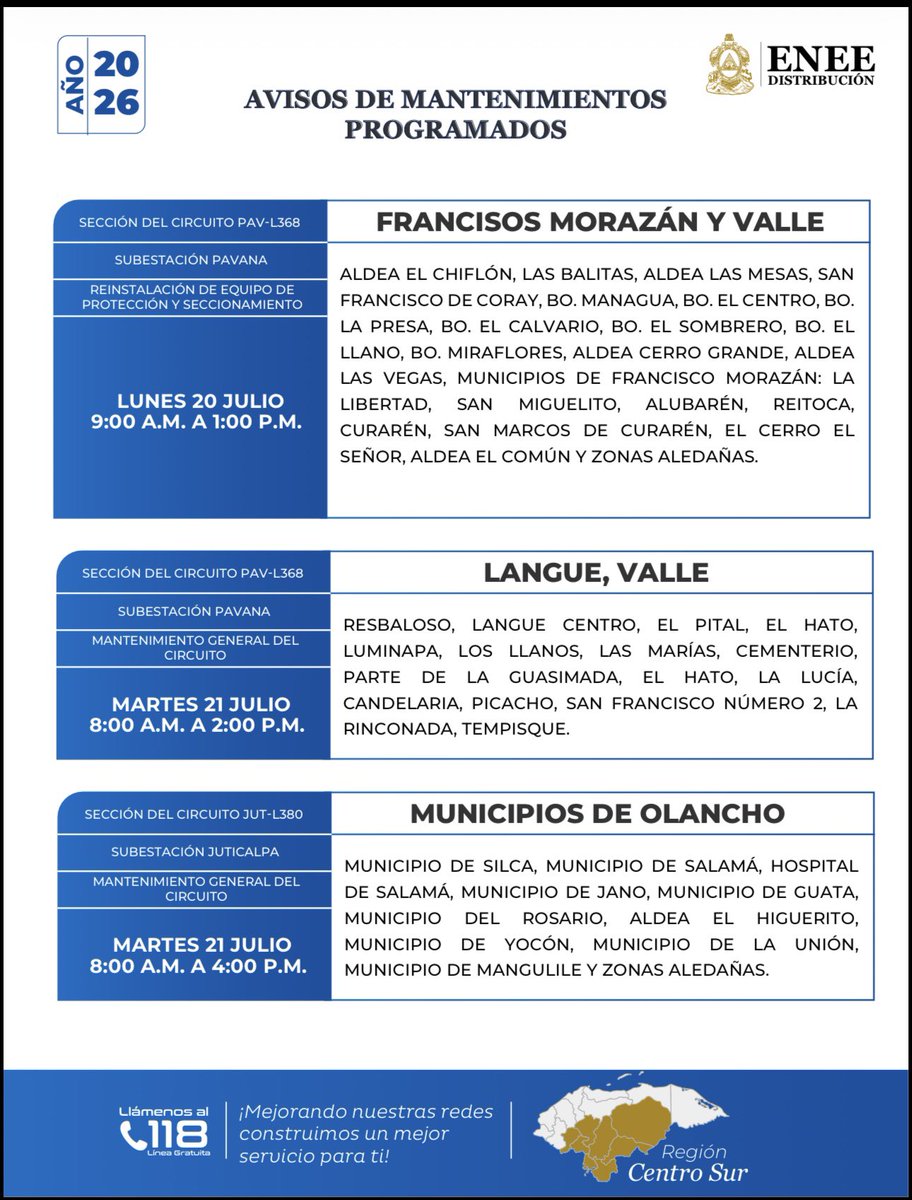 EneeHnOficial's tweet photo. #ENEEInforma | Los trabajos de mantenimiento programados en el área de distribución de la ENEE continuarán la próxima semana; el fin de estas labores es lograr mantener estable la red eléctrica.
A continuación vea listado de los municipios de la región centro y sur que se verán afectados con el servicio de energía.