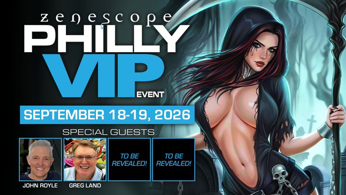Zenescope's tweet photo. ANNOUNCEMENT🚨 We have officially confirmed two artists who will be attending our 2026 VIP EVENT...🥁 JOHN ROYLE & GRAG LAND🐉
More updates to follow...🖤
#zenescope #zennation https://t.co/Nj1J8yh8uY