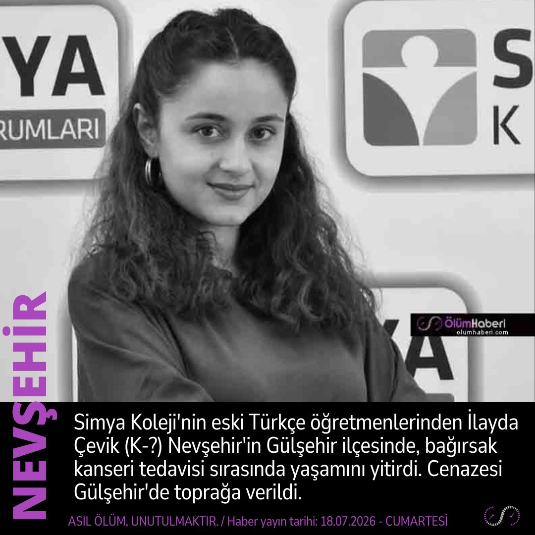 OlumHaberi's tweet photo. Türkçe öğretmeni İlayda Çevik (K-?) Nevşehir Gülşehir'de, kanser sonucu yaşamını yitirdi.
https://t.co/YDm3zIB2er
#Turkce #ogretmen #ilaydacevik #Nevsehir #Gulsehir #kanser #vefat #cenaze #egitim #SimyaKoleji https://t.co/RH24iYLycH