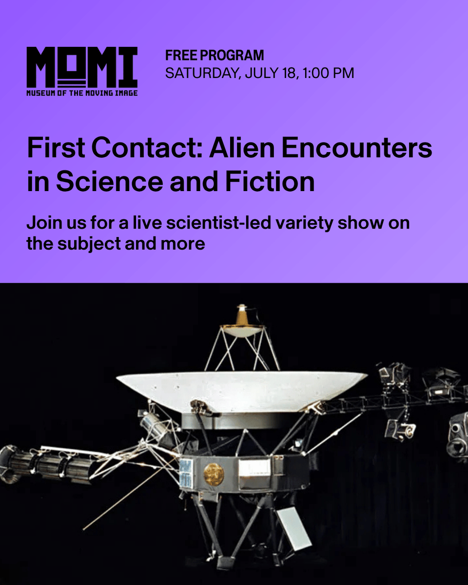 MovingImageNYC's tweet photo. And come early for the scientist-led live variety show “First Contact: Alien Encounters in Science and Fiction”

Free with RSVP: https://t.co/4Zy7K8opvy https://t.co/RDXPYR8t45