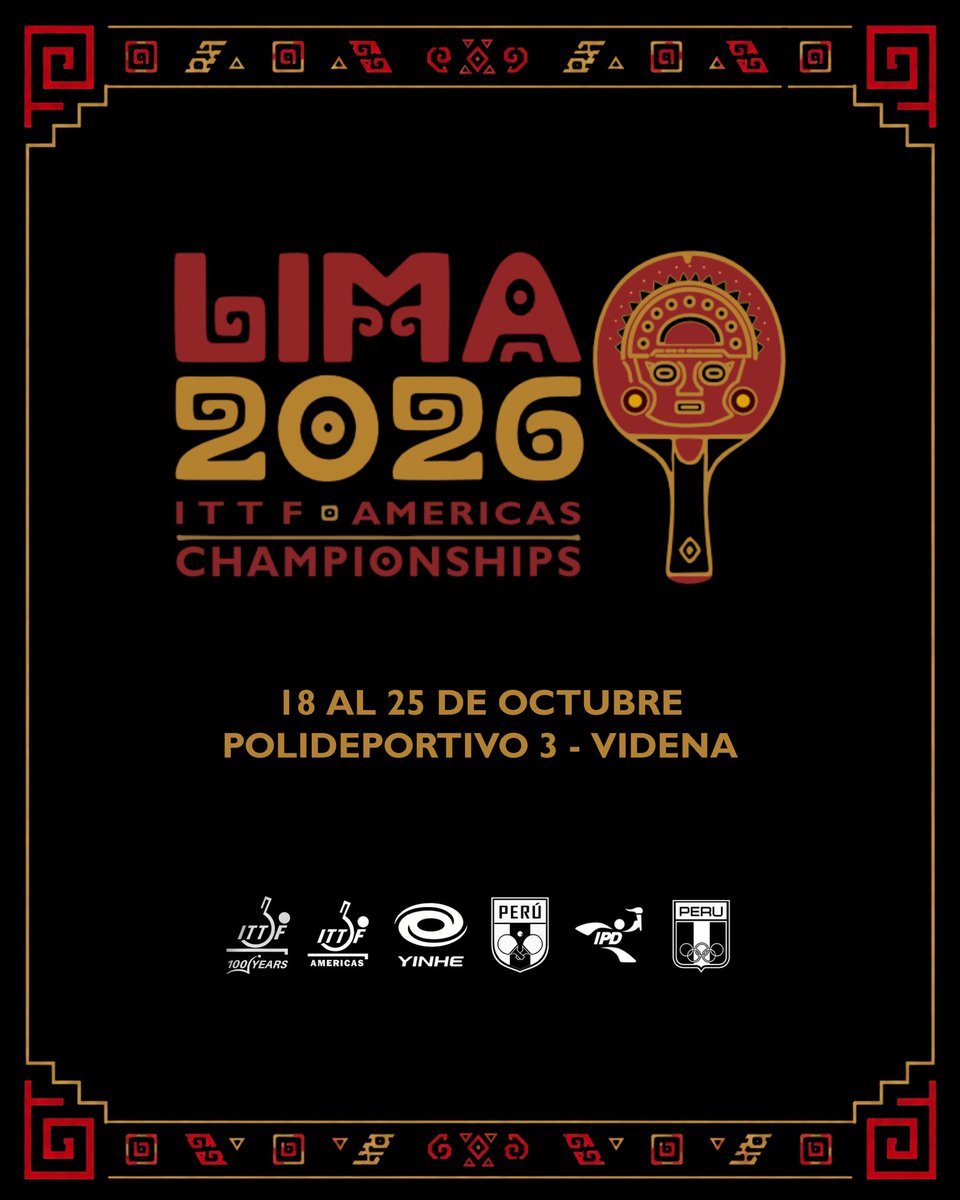 ITTFAmericas's tweet photo. 📍Destino: Lima 

¡Faltan 3️⃣ meses!

El evento panamericano más esperado del año ya tiene sede y fecha.

Del 18 al 25 de octubre, nos encontramos en Lima - Perú 🇵🇪 para vivir el ITTF Americas Championships 2026

¿Están listos? 

#ITTFAmericas #RoadToLima #FDPTM https://t.co/mHlScWtT4W