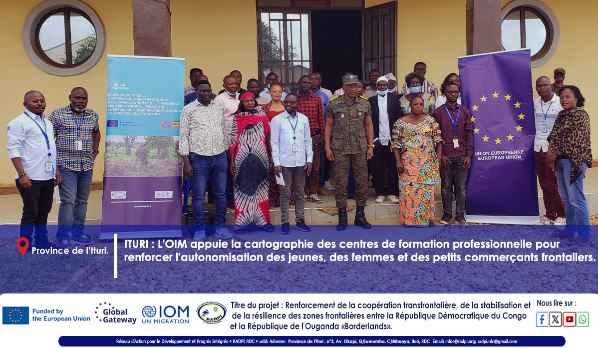 RadpiRdc's tweet photo. En Ituri, l'OIM et RADPI ont lancé une cartographie des centres de formation professionnelle à Aru, Djugu, Irumu et Mahagi pour renforcer l'accès des jeunes, femmes et petits commerçants transfrontaliers à des opportunités économiques durables. #Borderlands #UE #Ituri #RDC https://t.co/Pzjhse5F9j