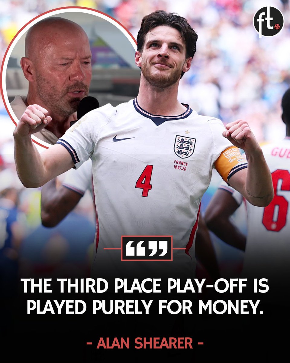 Footballtweet's tweet photo. 🏴󠁧󠁢󠁥󠁮󠁧󠁿🗣️ Alan Shearer: “There can’t be anything more ridiculous than teams eliminated in the semi-finals having to play a third-place match a few days later. It’s played purely for money. 

Otherwise, what value does a third-place play-off actually have?” https://t.co/exnwhDzUZQ