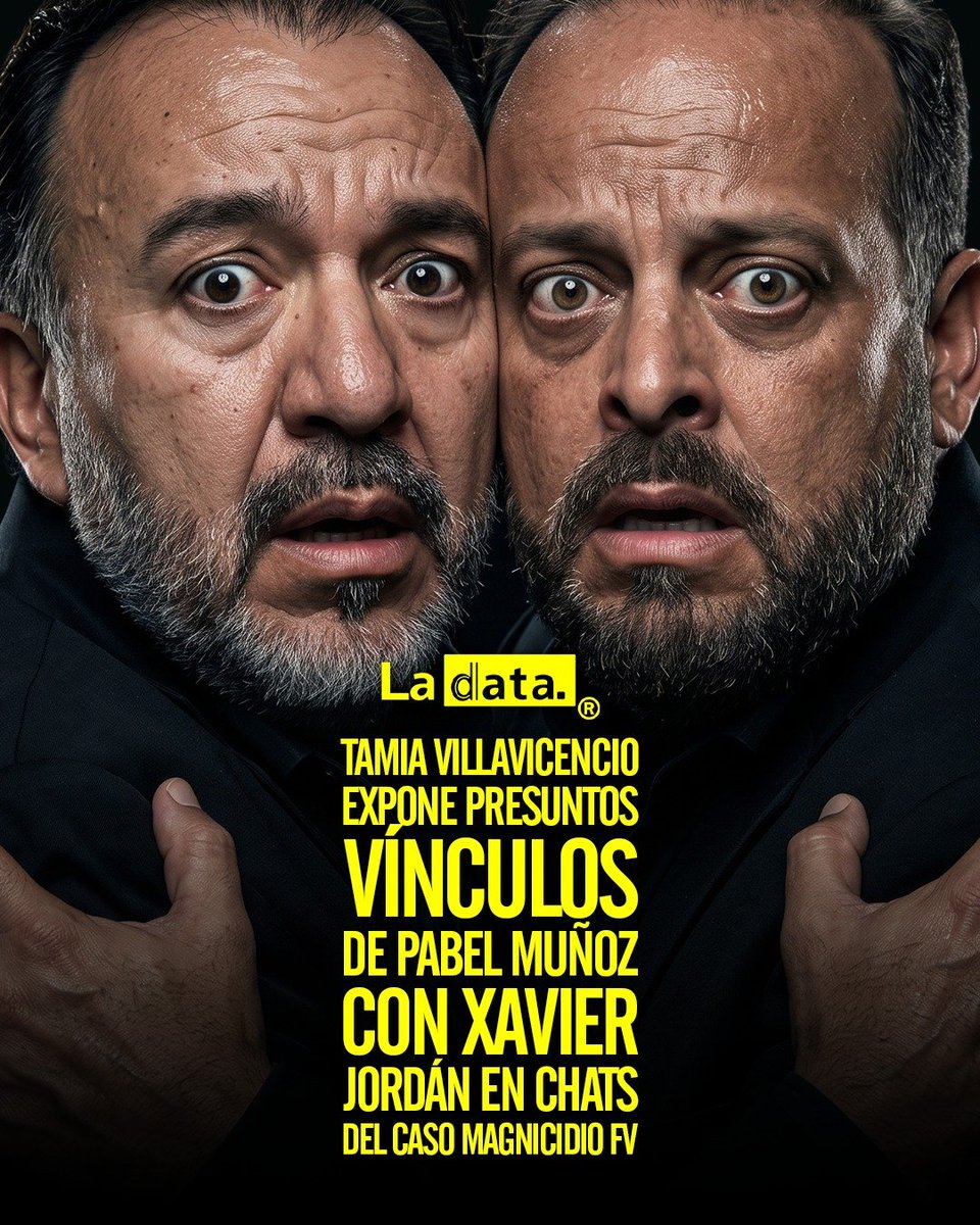 ladataec's tweet photo. #Tendencia ​Tamia Villavicencio expone presuntos vínculos de Pabel Muñoz con Xavier Jordán en chats del caso Magnicidio FV

A través de su cuenta en X, Tamia Villavicencio, hija del excandidato presidencial Fernando Villavicencio, arremetió contra el alcalde de Quito, Pabel Muñoz, al difundir un extracto peritado de la Fiscalía vinculado al "Caso Magnicidio FV". 

En el documento expuesto se detalla un presunto chat de agosto de 2023 donde un usuario pide a Xavier Jordán "un favor de Pabel" para destituir a una funcionaria que supuestamente entregaba contratos a Villavicencio, ante lo cual Jordán ordena hacer "inteligencia"; debido a esto, la denunciante afirmó haber recibido am3nazas de mu3rte y sentenció que los implicados "no se merecen estar en una papeleta nunca más".

@ladataec 👈

#ladata #TendenciaPolítica #CasoFV #PabelMuñoz
