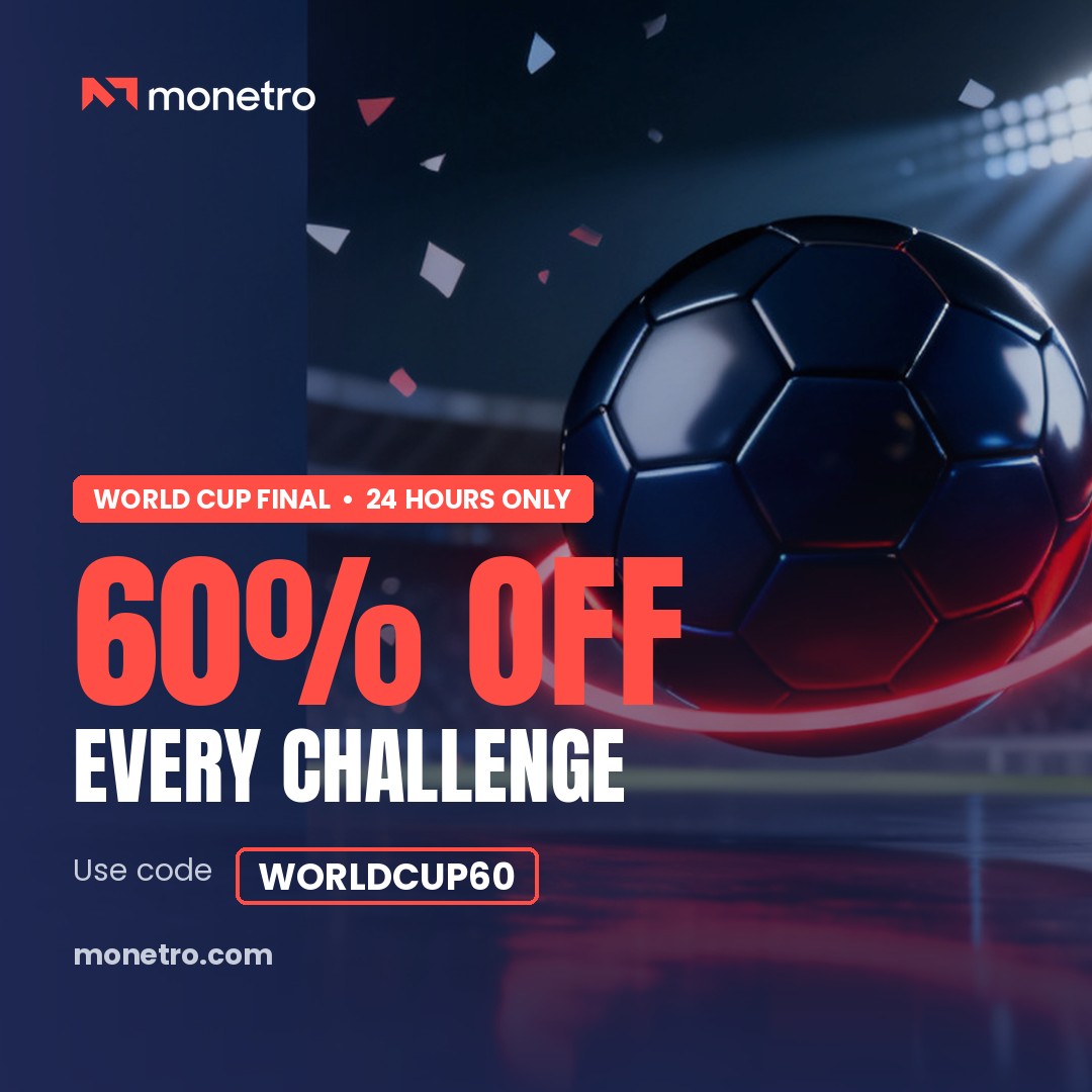 monetro's tweet photo. The final whistle comes for everyone tonight. Ours comes in 24 hours.

60% OFF every Monetro challenge — any model, any account size, one use per trader.

Code: WORLDCUP60
Ends Monday 2:00 AM GST → https://t.co/F0Zh7oq87q https://t.co/TqLCvRYAXE