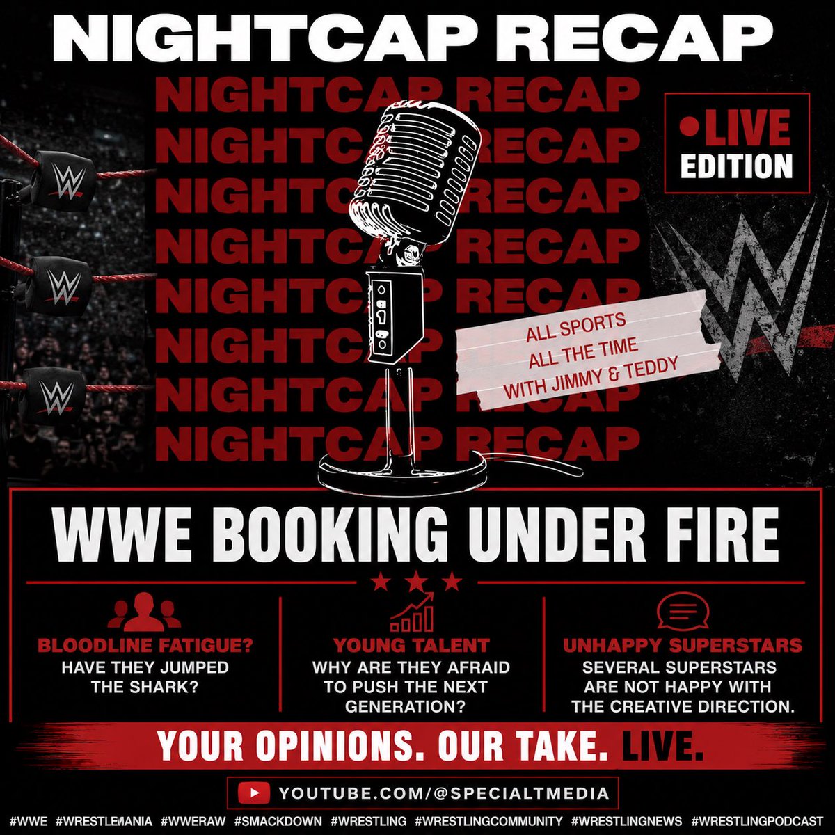 specialTmedia's tweet photo. 🚨 LIVE Night Cap Recap 🚨

Has WWE’s booking gone stale?

🎙️ Jim Biringer &amp; Teddy Repantis discuss:
🔥 Bloodline fatigue?
⭐ Why won’t WWE push its young stars?
👀 Reports of unhappy talent behind the scenes.

📺 Watch now:
https://t.co/f2xHZTz2AW

#NightCapRecap #WWE #WWERaw https://t.co/mqBXQBCeh1