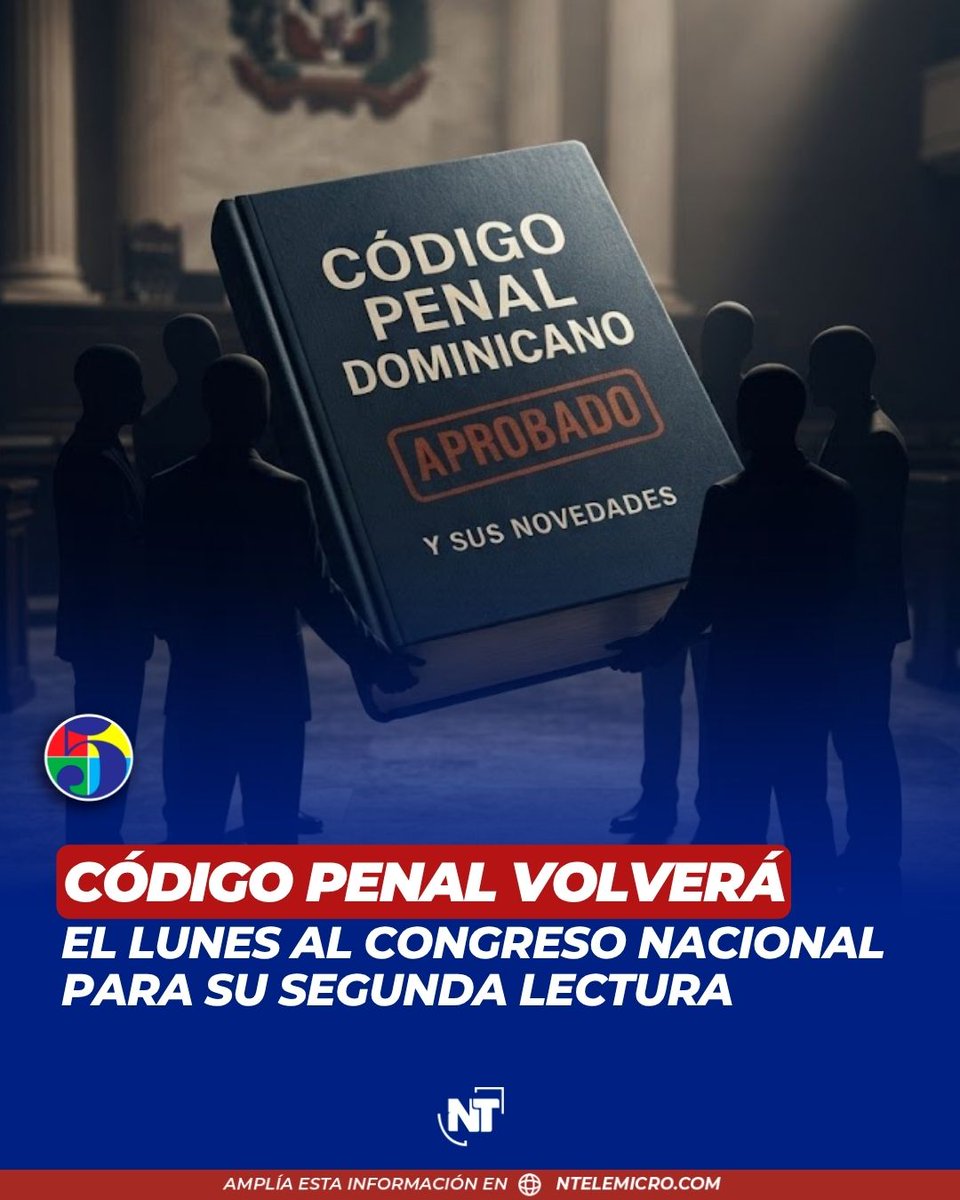 NTelemicro5's tweet photo. Código Penal volverá este lunes a la Cámara de Diputados para su segunda lectura
#NT5FindeSemana #Objetivo5 #NTelemicro5 #CódigoPenal #Diputados #Congreso
https://t.co/1uloVWWDze https://t.co/BpsfPRj3iM