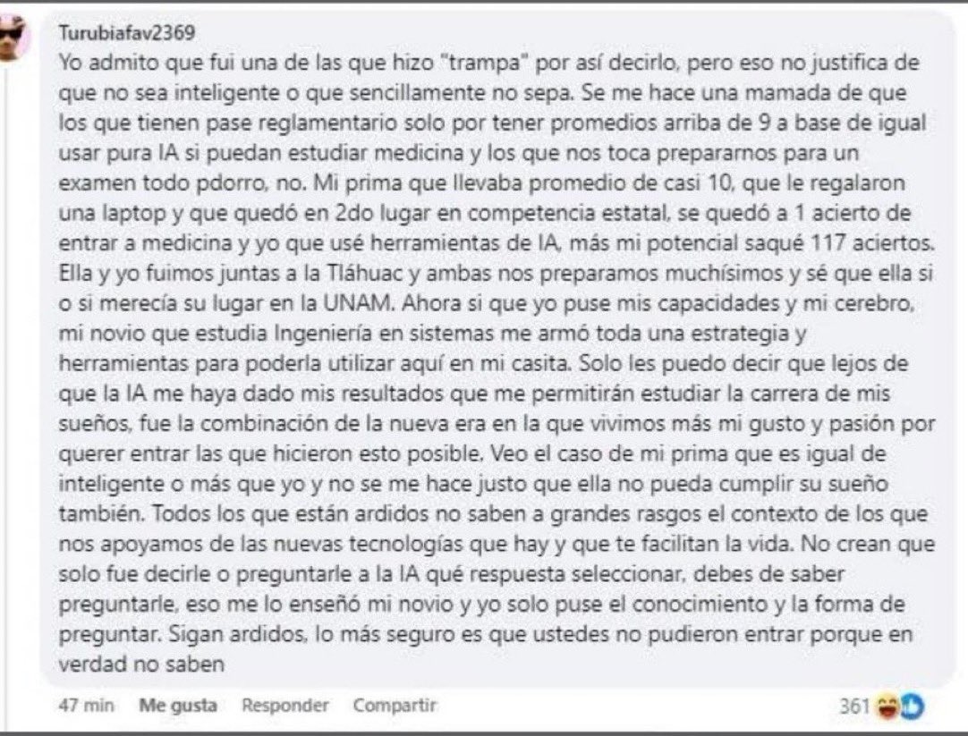 LuisCardenasMx's tweet photo. 🚨 Examen en línea de la UNAM desata sospechas de fraude y uso de IA

El primer examen digital de admisión de la UNAM quedó bajo cuestionamientos tras difundirse gráficas que muestran un cambio drástico en los resultados de Medicina: en 2025 la mayor concentración rondaba los 40 aciertos, mientras que en 2026 se desplazó por encima de los 100.

Una publicación viral afirma que nueve aspirantes lograron puntaje perfecto, frente a dos el año anterior. Además, una presunta candidata aseguró que obtuvo 117 aciertos mediante herramientas de inteligencia artificial y una estrategia diseñada por su novio.

La UNAM anuló alrededor del 2% de las evaluaciones por suplantación de identidad, apoyo externo y otras irregularidades. Sin embargo, no existe evidencia oficial de que los resultados hayan sido manipulados de forma generalizada.