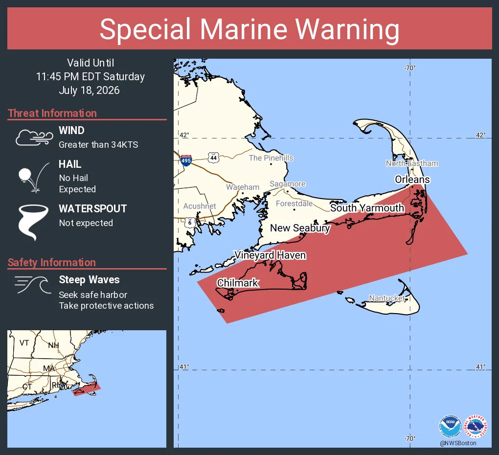 This graphic displays a special marine warning plotted on a map. The warning is in effect until 11:45 PM EDT. The warning includes coastal waters from Provincetown MA to Chatham MA to Nantucket MA out 20 NM, coastal waters from Montauk NY to Marthas Vineyard extending out to 20 NM South of Block Island, Nantucket Sound and Rhode Island Sound. The threats associated with this warning are wind gusts greater than 34kts and no hail expected.Waterspouts are not expected. Steep waves can be expected. Seek safe harbor and take protective actions.
