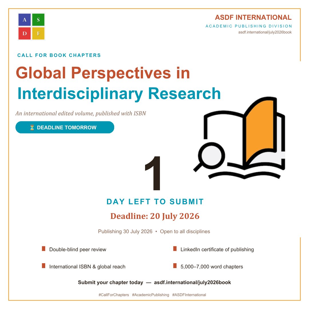 ASDFInt's tweet photo. ⏳ Deadline is tomorrow! Last chance to get your research published internationally with ISBN, LinkedIn certificate & global open access.
#LastChance #CallForChapters #AcademicPublishing #ResearchBook #ScholarlyPublishing #ASDFint https://t.co/yAHQzzpfKr