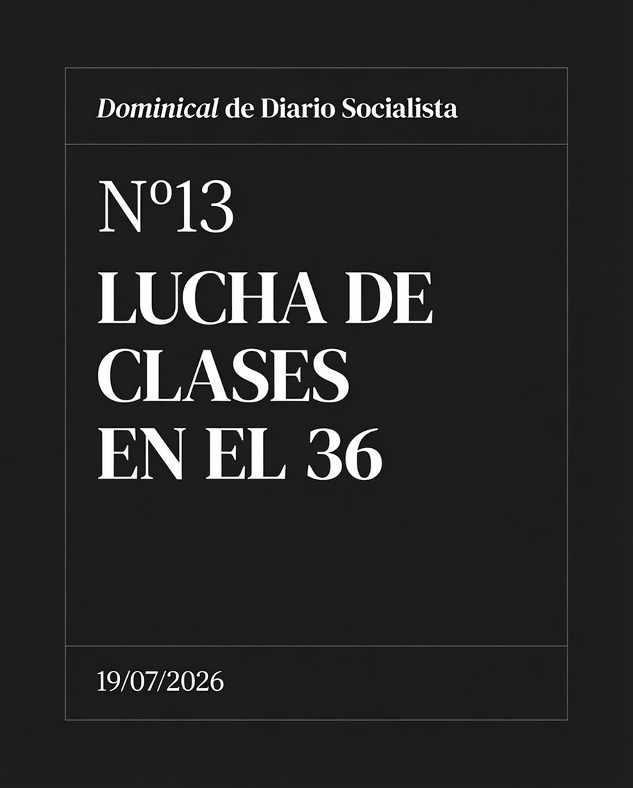 DSocialista_'s tweet photo. 📰 𝑫𝒐𝒎𝒊𝒏𝒊𝒄𝒂𝒍 de Diario Socialista

Dominical N°13 - Lucha de clases en el 36

➡️ https://t.co/ZikBizulfT https://t.co/RWNo6GiHic