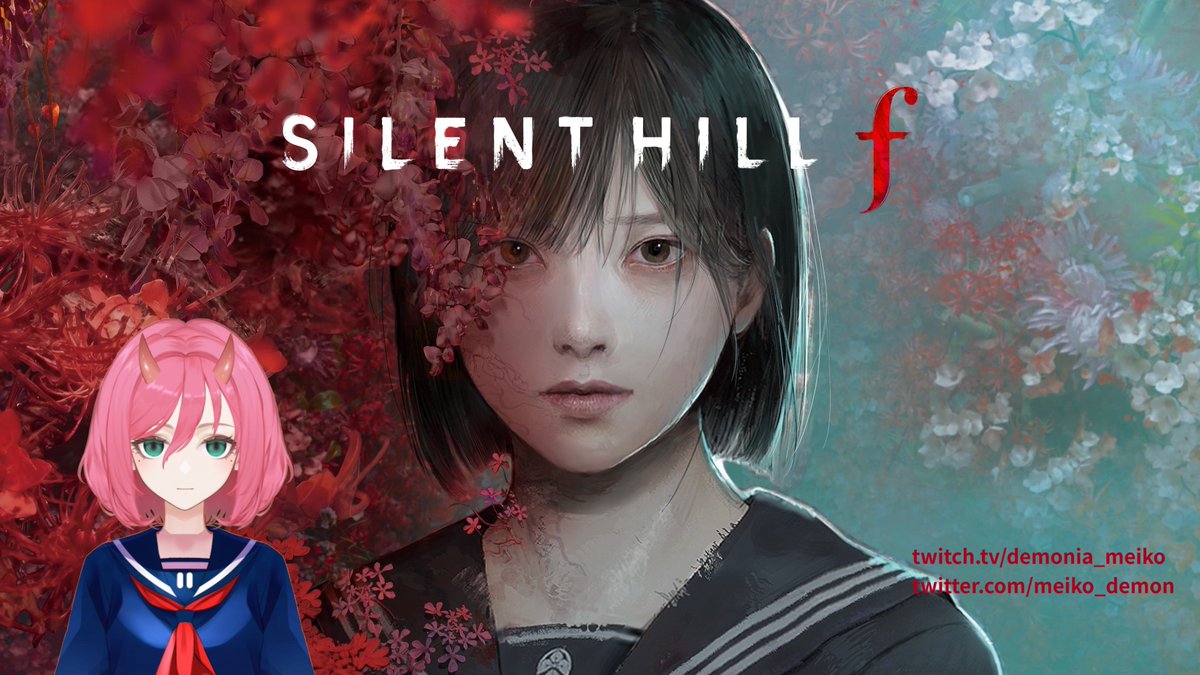 Meiko_demon's tweet photo. So yesterday I said I was going continue streaming SHf at the same time (2 PM GMT+7) but I need to push it back a bit. 

I'll be playing SHf again today at 3! https://t.co/cJ84lPnH0W