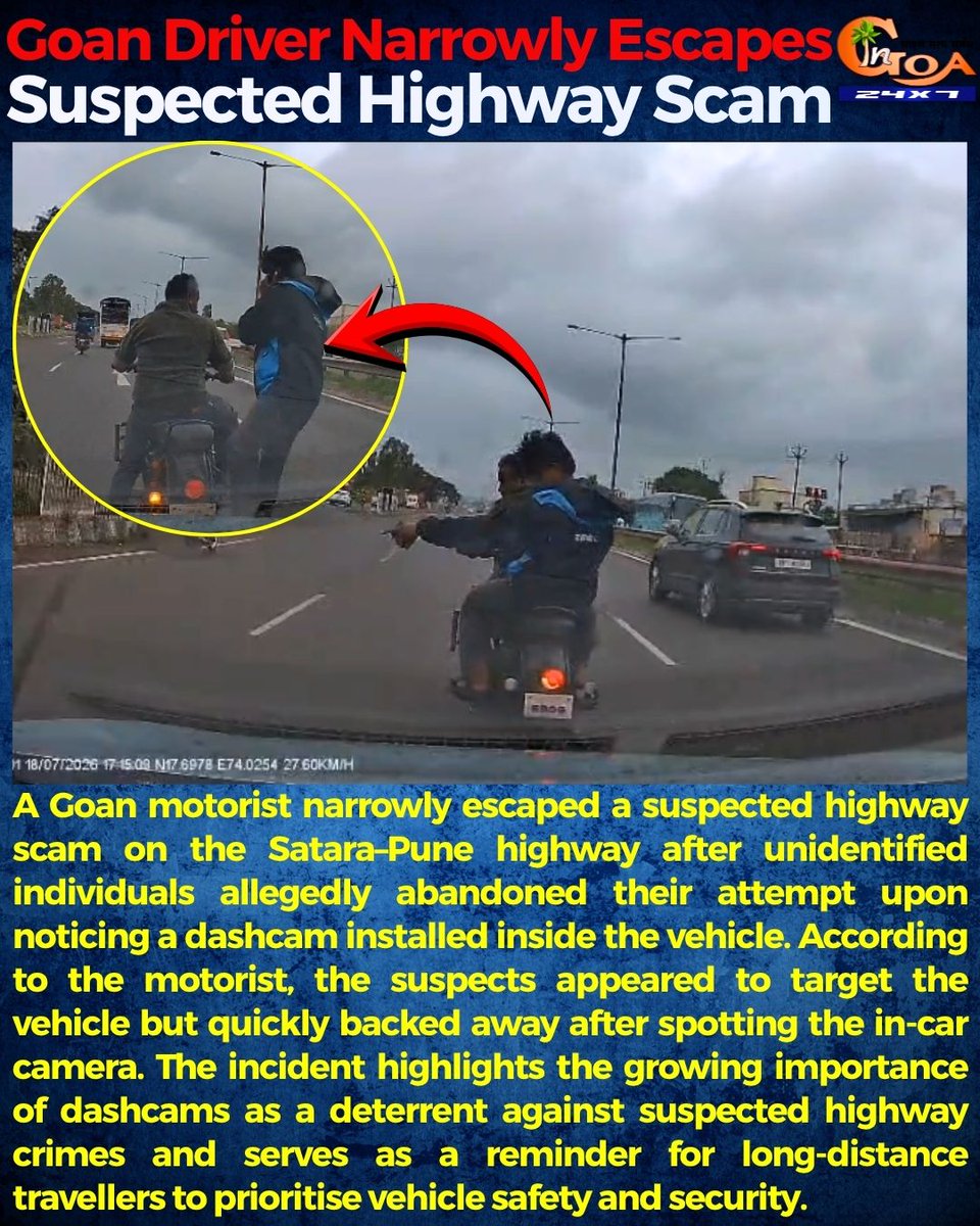 InGoa24x7's tweet photo. Goan Driver Narrowly Escapes Suspected Highway Scam
#Goa #Goanews #GoanDriver #highwayScam #Escape https://t.co/rKbv8wKNvN